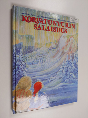 Marjaliisa Pitkäranta ym. : Korvatunturin salaisuus (teki...