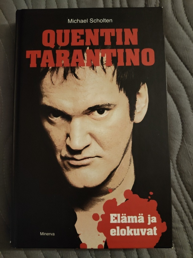 Michael Scholten: Quentin Tarantino -elämä ja elokuvat