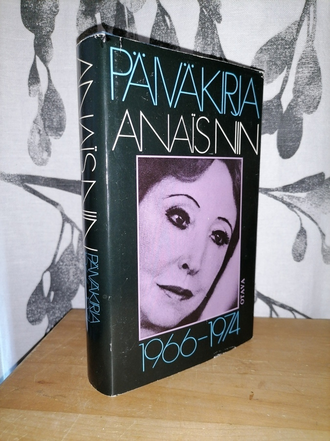 Anaïs Nin - Päiväkirja 1966-1974 - 1.p.1989
