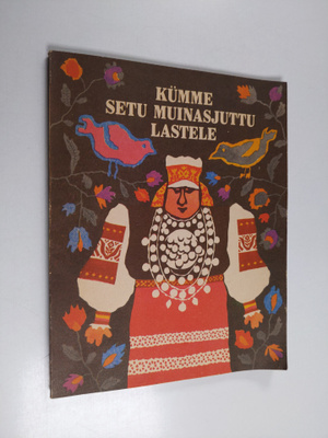 Kumme setu muinasjuttu lastele