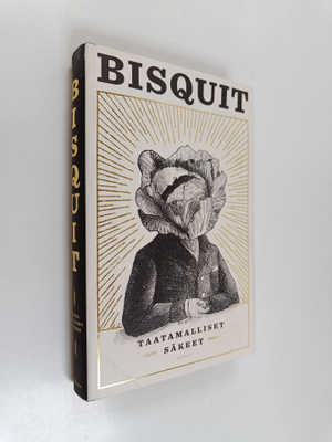 Bisquit : Taatamalliset säkeet