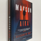 Elizabeth Day : Maksun aika - pikkukuva 1