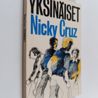 Nicky Cruz : Yksinäiset - pikkukuva 1