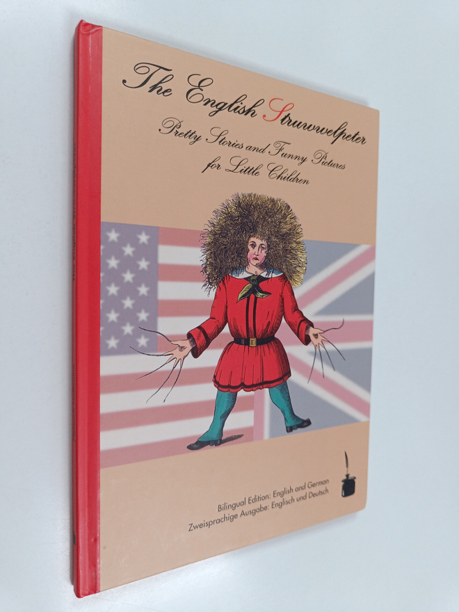 Heinrich Hoffmann : The English Struwwelpeter - Pretty St...