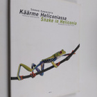 Sanna Kannisto : Käärme Heliconiassa : valokuvia sademets... - pikkukuva 1