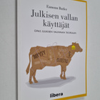 Eamonn Butler : Julkisen vallan käyttäjät : opas julkisen... - pikkukuva 1