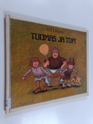 Ulf Löfgren : Tuomas ja Topi