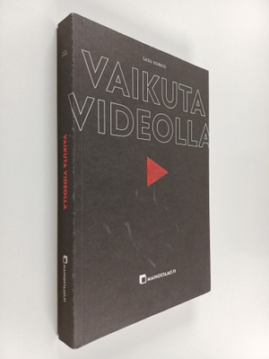 Sasu Sorkio : Vaikuta videolla