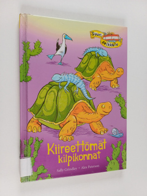 Sally Grindley : Kiireettömät kilpikonnat