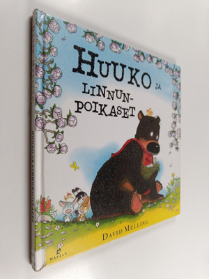David Melling : Huuko ja linnunpoikaset