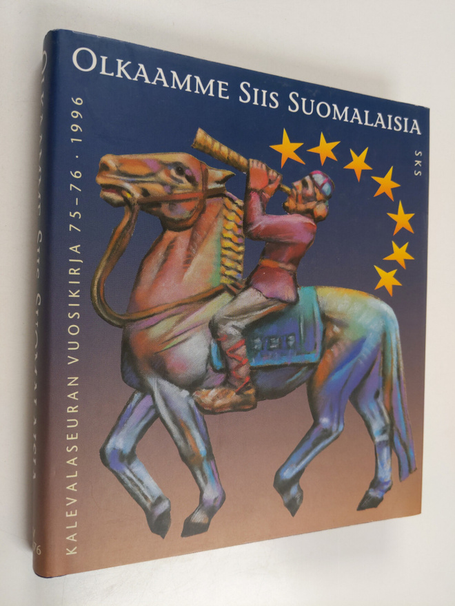 Pekka ym. (Toim.) Laaksonen : Olkaamme siis suomalaisia