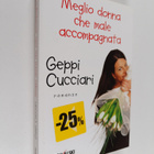 Geppi Cucciari ym. : Meglio donna che male accompagnata - pikkukuva 1