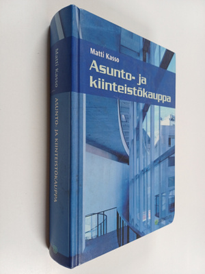 Matti Kasso : Asunto- ja kiinteistökauppa
