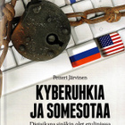 Petteri Järvinen : Kyberuhkia ja somesotaa - pikkukuva 1