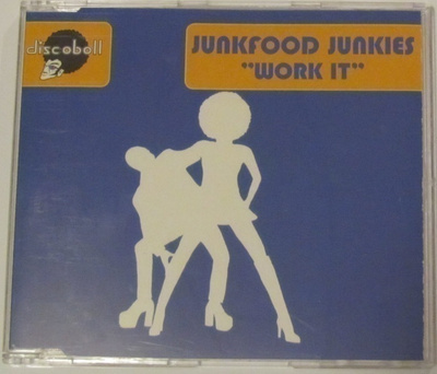 Junkfood Junkies • Work It CD Maxi-Single