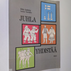 Riitta Jaakkola : Juhla yhdistää - pikkukuva 1