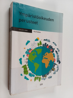Kai Kokko : Ympäristöoikeuden perusteet