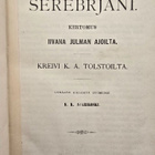 Tolstoi A.K - Ruhtinas Serebrjani - pikkukuva 3