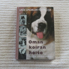 Oman koiran hoito kirsusta hännänpäähän - pikkukuva 1