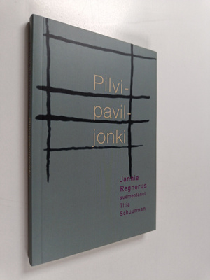 Jannie Regnerus : Pilvipaviljonki