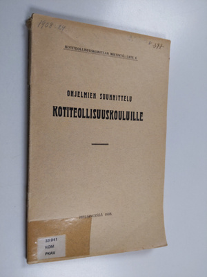 Kotiteollisuuskomitean mietintö :; liite, 4 - Ohjelmien s...