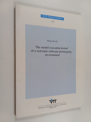 Reijo Savola : The model execution kernel of a real-time ...