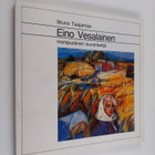Bruno Taajamaa : Eino Vesalainen : monipuolinen kuvantekijä - pikkukuva 1