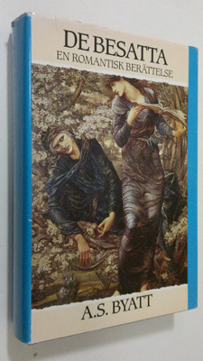 A. S. Byatt : De besatta : en romantisk berättelse