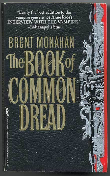 Brent Monahan: The Book of Common Dread