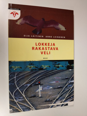 Eija Laitinen : Lokkeja rakastava veli