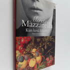 Merete Mazzarella : Kun kesä kääntyy : Vanhenemisen taidosta - pikkukuva 1
