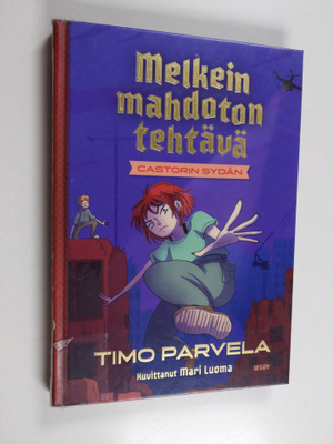 Timo Parvela : Melkein mahdoton tehtävä - Castorin sydän