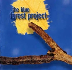 Blue Forest Project - Blue Forest Project (CD)