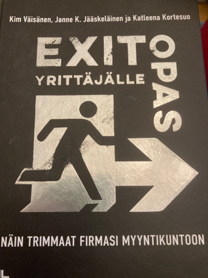 KIM VÄISÄNEN…: EXIT-OPAS YRITTÄJÄLLE