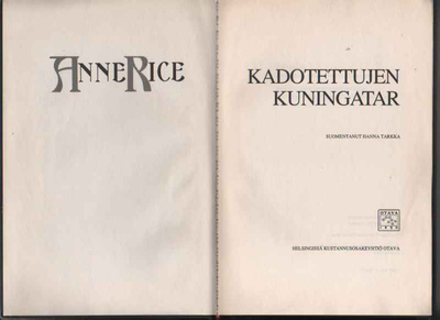 Rice, Anne: Kadotettujen kuningatar, Otava 1994, sid., K3