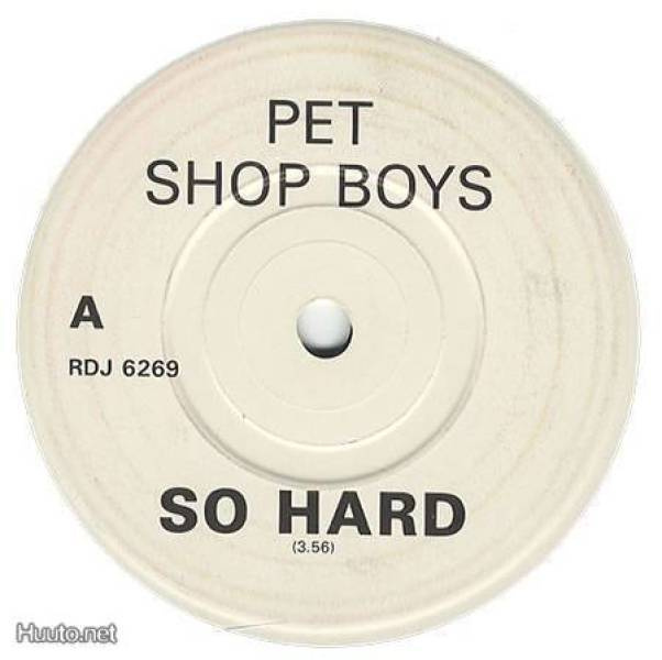 PET SHOP BOYS :: SO HARD :: RADIO DJ PROMO VINYYLI 7"   1990