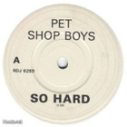 PET SHOP BOYS :: SO HARD :: RADIO DJ PROMO VINYYLI 7"   1990 - pikkukuva 1