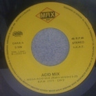 ACID MIX :: MEGA ACID MIX :: VINYYLI RARE SINGLE 7" - pikkukuva 3