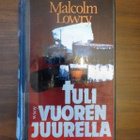 Malcolm Lowry: Tulivuoren juurella - pikkukuva 1