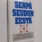 Ari (toim.) Haasio : Senpä seudun eestä : keskisuomalaise... - pikkukuva 1