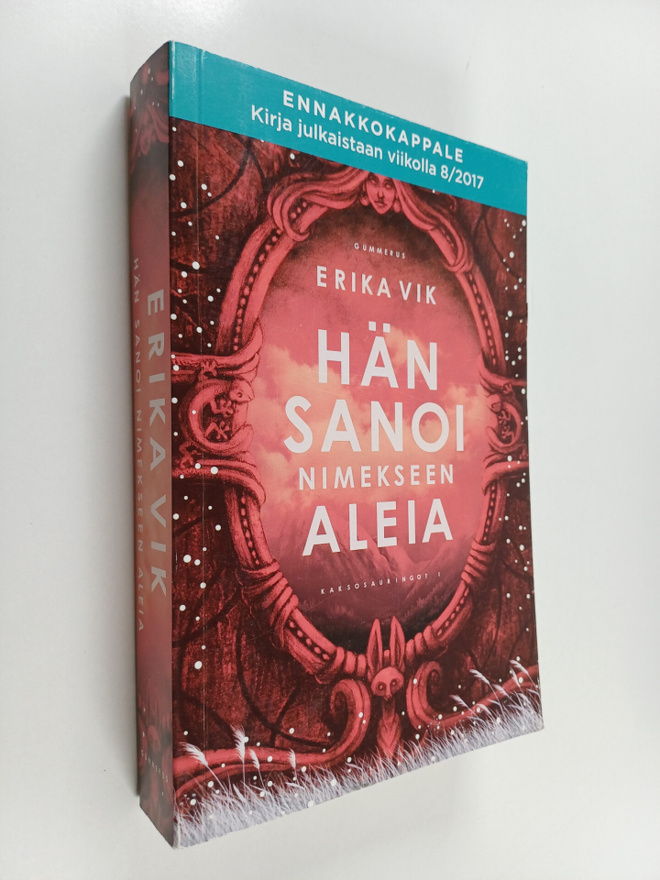 Erika Vik : Hän sanoi nimekseen Aleia