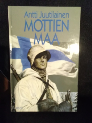 Antti Juutilainen: Mottien maa