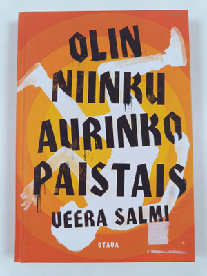 Veera Salmi : Olin niinku aurinko paistais