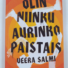 Veera Salmi : Olin niinku aurinko paistais - pikkukuva 1