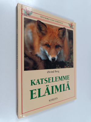 Öivind Berg : Katselemme eläimiä