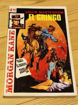 Morgan Kane 38 - El Gringo