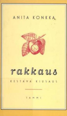 Anita Konkka: RAKKAUS - Kestävä kiusaus 1p. -97