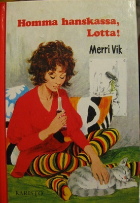 HOMMA HANSKASSA, LOTTA! MERRI VIK
