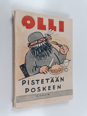 Olli : Pistetään poskeen : 46 juttua
