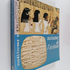 Naissance de l'ecriture : cuneiforms et hieroglyphes : Ga... - pikkukuva 1